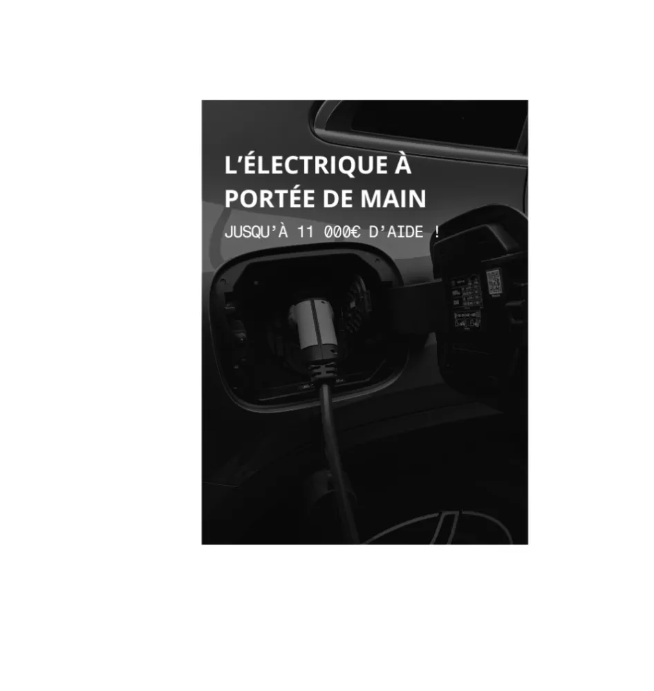 PASSER À L'ÉLECTRIQUE Jusqu’à 11 000€ d’aide !